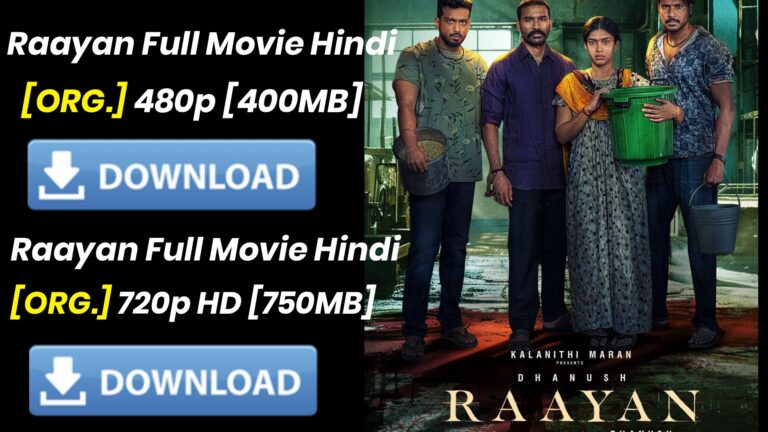 Raayan 2024-Full Movie Download 720p-480p-1080p HD