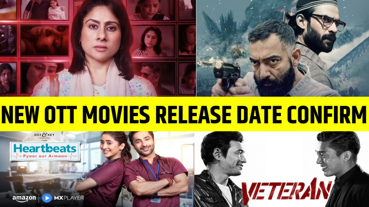 NEW OTT MOVIES RELEASE DATE CONFIRM, Veteran OTT Release Date, HeartBeats OTT Release Date, Tanaav Season 2 OTT Release Date, Maeri Season 1 OTT release date, Azad Movie OTT release date